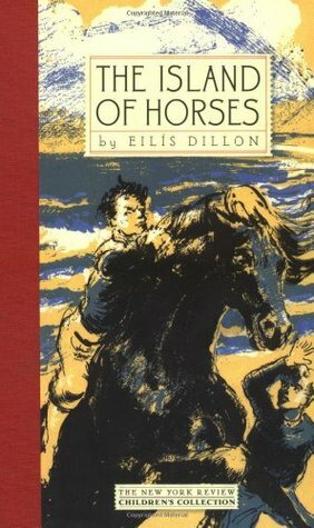 The Island of Horses by Eilís Dillon