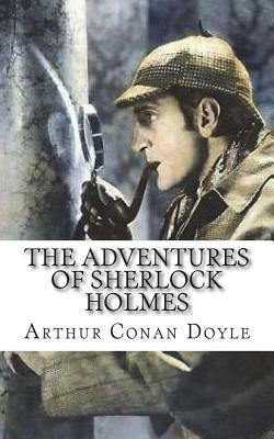 The Adventures of Sherlock Holmes by Arthur Conan Doyle