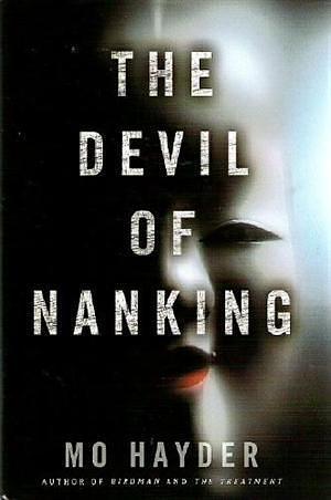 Devil of Nanking by Mo Hayder, Mo Hayder