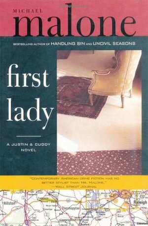 First Lady by Michael Malone