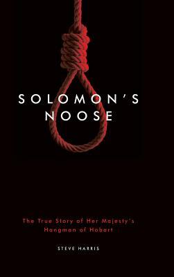 Solomon's Noose by Steve Harris