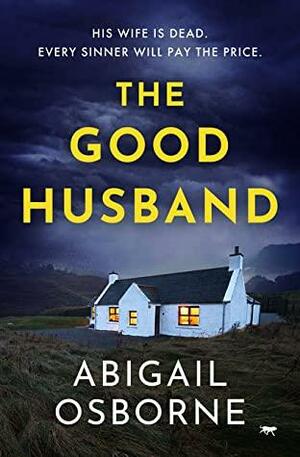 The Good Husband by Abigail Osborne