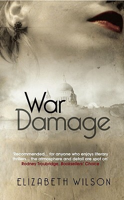 War Damage by Elizabeth Wilson