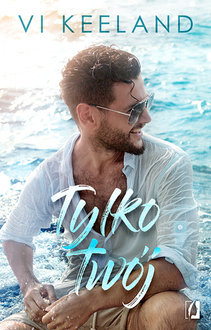 Tylko twój by Vi Keeland