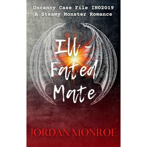 Ill-Fated Mate by Jordan Monroe