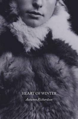 Heart of Winter by Autumn Richardson