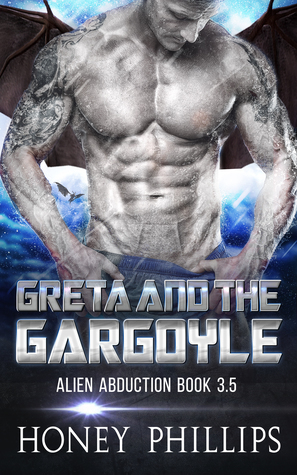 Greta and the Gargoyle by Honey Phillips