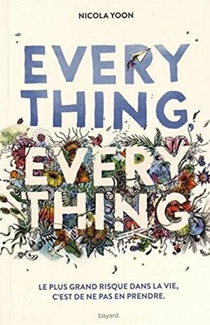 Everything everything by Nicola Yoon