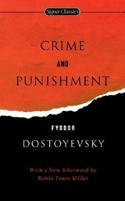 Crime and Punishment by Fyodor Dostoevsky