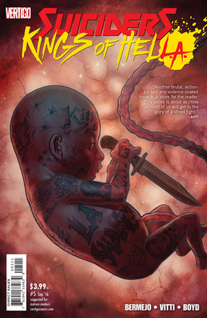 Suiciders: Kings of HelL.A. #5 by Jordan Boyd, Lee Bermejo, Alessandro Vitti