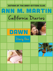 Dawn: Diary One by Ann M. Martin