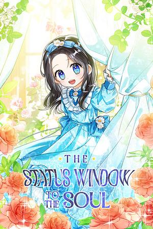 The Status Window to the Soul, Season 2 by ROJI, seori, YURISOMSATANG