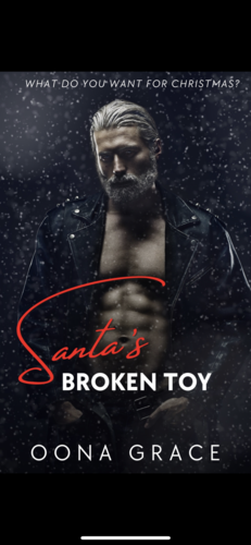 Santa's Broken Toy by Oona Grace
