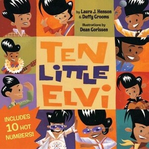 Ten Little Elvi by Laura J. Henson