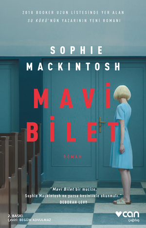 Mavi Bilet by Sophie Mackintosh