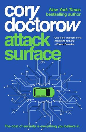 Attack Surface by Cory Doctorow