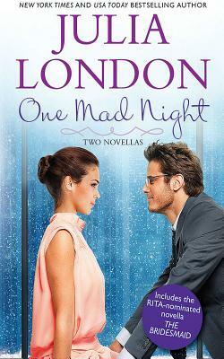 One Mad Night Anthology by Julia London