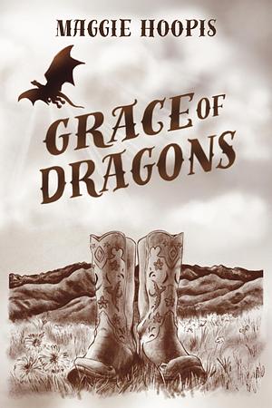 Grace of Dragons by Maggie Hoopis