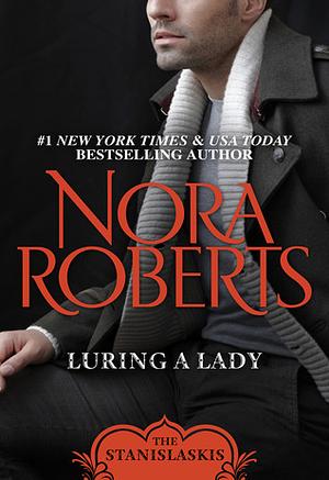 Luring a Lady by Nora Roberts