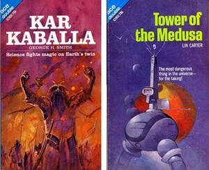 Kar Kaballa (Dylan MacBride, #1) / Tower of the Medusa by Lin Carter, George Henry Smith