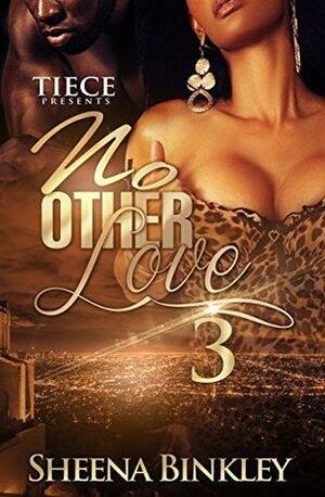 No Other Love 3 by Sheena Binkley