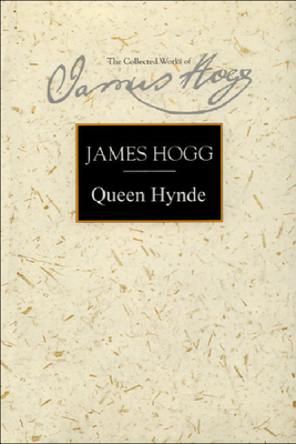 Queen Hynde by James Hogg