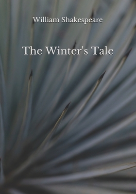 The Winter's Tale by William Shakespeare