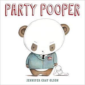 Party Pooper by Jennifer Gray Olson