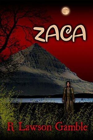 Zaca (Zack Tolliver, FBI #3) by R. Lawson Gamble