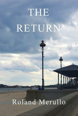 The Return by Roland Merullo