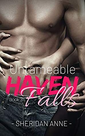 Untameable by Sheridan Anne