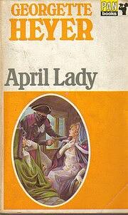 April Lady by Georgette Heyer