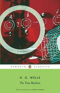 Colour Classics Time Machine by H.G. Wells, H.G. Wells