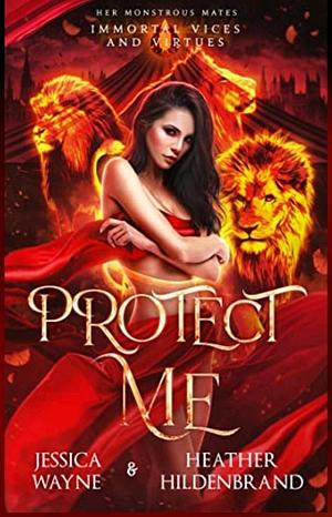 Protect Me by Jessica Wayne