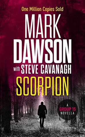 Scorpion by Mark Dawson, Steve Cavanagh