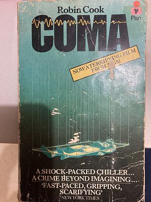 Coma by Robin Cook