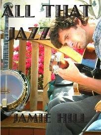 All That Jazz by Jamie Hill