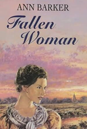 Fallen Woman by Ann Barker