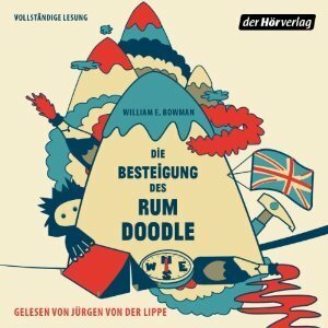 Die Besteigung des Rum Doodle by W.E. Bowman