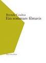 Ein sommars filmavis by Brenda Coultas