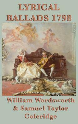 Lyrical Ballads 1798 by William Wordsworth