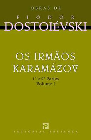 Os Irmãos Karamázov - Volume I by Fyodor Dostoevsky