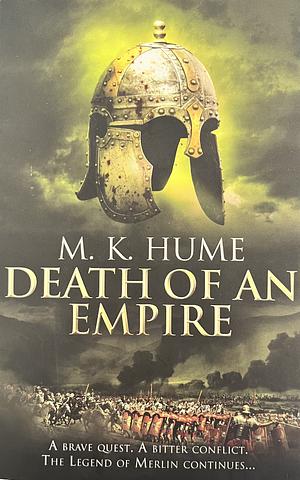 Prophecy: Death of an Empire by M.K. Hume