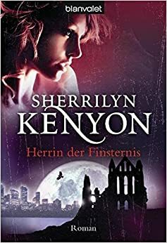 Herrin Der Finsternis by Eva Malsch, Sherrilyn Kenyon