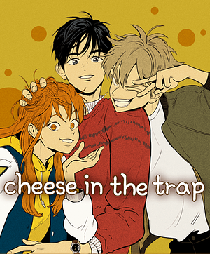 Cheese in the Trap by Soonkki