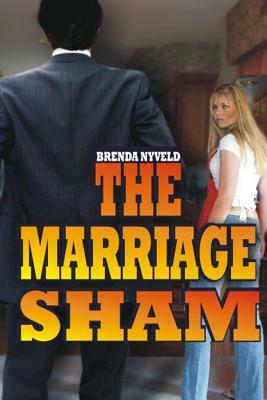 The Marriage Sham by Brenda Nyveld