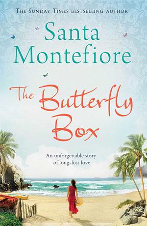 The Butterfly Box by Santa Montefiore