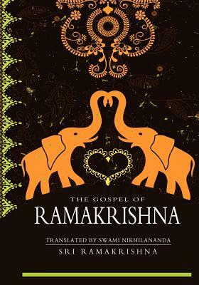 the gospel of sri ramkrishna by Nikhilananda