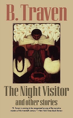 Night Visitor by B. Traven
