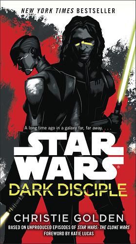 Dark Disciple by Christie Golden